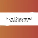 How I Discovered New Strains