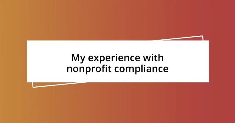 My experience with nonprofit compliance