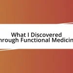 What I Discovered through Functional Medicine